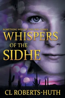 Šepoty Sidhe: Strhujúci nadprirodzený triler - Whispers of the Sidhe: A Gripping Supernatural Thriller