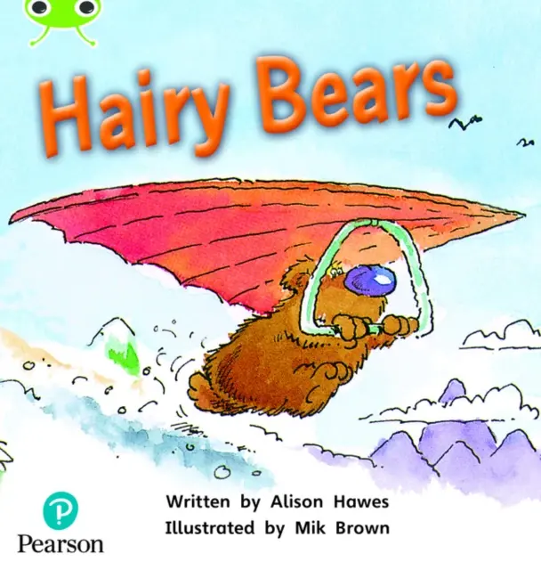 Bug Club Phonics Fiction Rok 1 Fáza 5 Jednotka 22 Chlpaté medvede - Bug Club Phonics Fiction Year 1 Phase 5 Unit 22 Hairy Bears