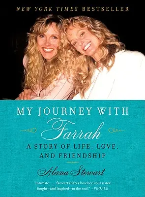 Moja cesta s Farrah: Príbeh o živote, láske a priateľstve - My Journey with Farrah: A Story of Life, Love, and Friendship