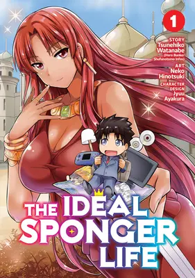 Ideálny život príživníka 1. zväzok - The Ideal Sponger Life Vol. 1
