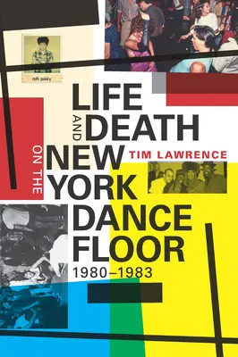 Život a smrť na newyorskom tanečnom parkete, 1980-1983 - Life and Death on the New York Dance Floor, 1980-1983