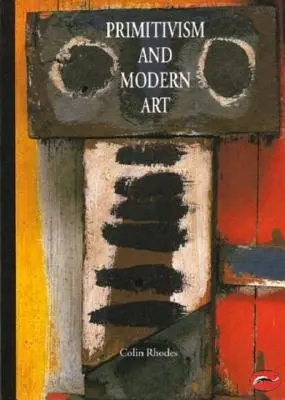 Primitivizmus a moderné umenie - Primitivism and Modern Art