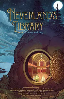 Neverlandská knižnica: Knižničná antológia - Neverland's Library: A Library Anthology