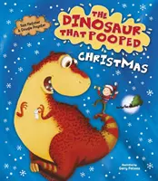 Dinosaurus, ktorý pokakal Vianoce! - Dinosaur that Pooped Christmas!