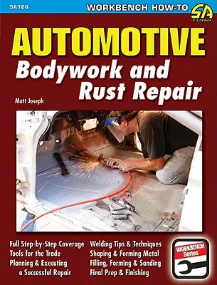 Karosárske práce a oprava hrdze v automobilovom priemysle - Automotive Bodywork and Rust Repair