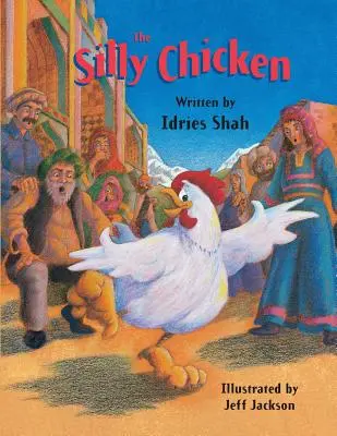 Hlúpe kura - The Silly Chicken