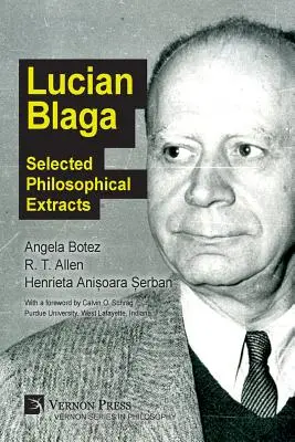Lucian Blaga: Vybrané filozofické výňatky - Lucian Blaga: Selected Philosophical Extracts