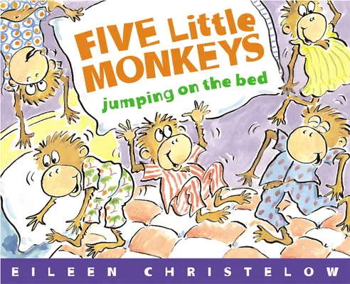 Päť malých opičiek skáče na posteli - Five Little Monkeys Jumping on the Bed