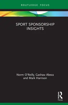 Poznatky o sponzoringu v športe - Sport Sponsorship Insights