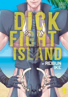 Dick Fight Island, zv. 1, 1 - Dick Fight Island, Vol. 1, 1
