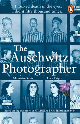 Osvienčimský fotograf - na základe skutočného príbehu väzňa Wilhelma Brasseho 3444 - Auschwitz Photographer - Based on the true story of Wilhelm Brasse prisoner 3444
