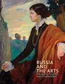 Rusko a umenie: Vek Tolstého a Čajkovského - Russia and the Arts: The Age of Tolstoy and Tchaikovsky