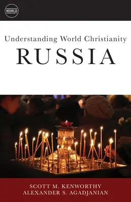 Chápanie svetového kresťanstva: Rusko - Understanding World Christianity: Russia