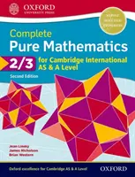 Kompletná čistá matematika 2 a 3 pre Cambridge International AS & A Level - Complete Pure Mathematics 2 & 3 for Cambridge International AS & A Level