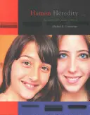 Ľudská dedičnosť: Princípy a problémy - Human Heredity: Principles and Issues