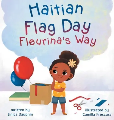 Deň haitskej vlajky Fleurina cesta - Haitian Flag Day Fleurina's Way