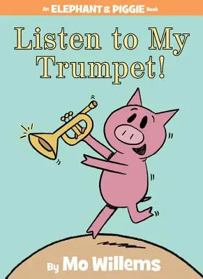 Počúvajte moju trúbu! - Listen to My Trumpet!