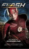 Blesk: Klimatické zmeny - The Flash: Climate Changeling