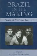 Brazília v procese tvorby: Aspekty národnej identity - Brazil in the Making: Facets of National Identity