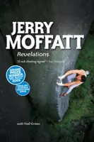 Jerry Moffatt - Zjavenia - Jerry Moffatt - Revelations