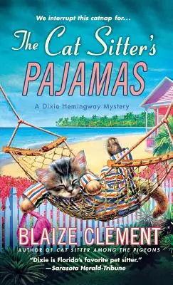 Pyžamo opatrovateľky mačiek - Cat Sitter's Pajamas