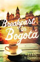 Raňajky v Bogote - Breakfast in Bogota