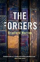 Falšovatelia (Morrow Bradford (Autor)) - Forgers (Morrow Bradford (Author))