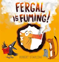 Fergal sa rozčuľuje! - Fergal is Fuming!
