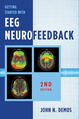 Začíname s Eeg Neurofeedback - Getting Started with Eeg Neurofeedback