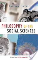 Filozofia spoločenských vied: K pragmatizmu - Philosophy of the Social Sciences: Towards Pragmatism