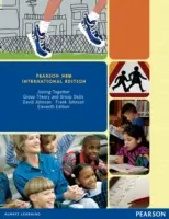 Spájame sa: Pearson New International Edition - Teória skupín a skupinové zručnosti - Joining Together: Pearson New International Edition - Group Theory and Group Skills
