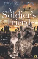 Vojakov priateľ - Soldier's Friend