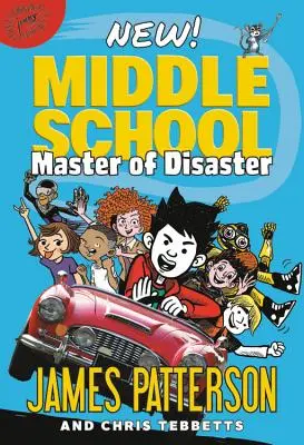 Stredná škola: Majster katastrofy - Middle School: Master of Disaster