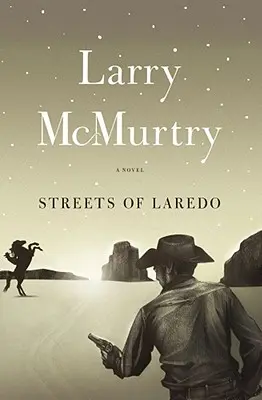 Ulice Lareda - Streets of Laredo