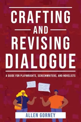 Tvorba a revízia dialógu - Crafting and Revising Dialogue