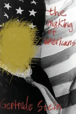 Tvorba Američanov - The Making of Americans