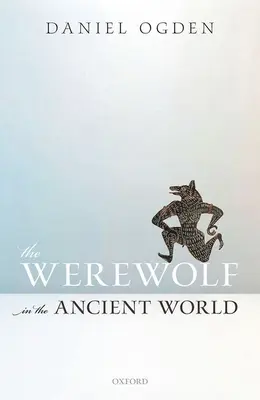 Vlkolak v antickom svete - The Werewolf in the Ancient World