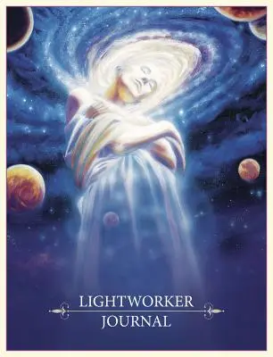 Denník pracovníka svetla - Lightworker Journal