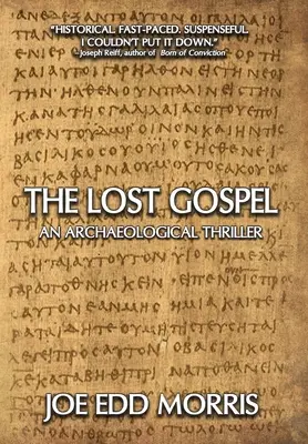 Stratené evanjelium: Archeologický triler - The Lost Gospel: An Archaeological Thriller