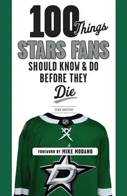 100 vecí, ktoré by mali fanúšikovia hviezd vedieť a urobiť pred smrťou - 100 Things Stars Fans Should Know & Do Before They Die
