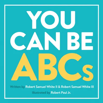Môžeš byť ABC - You Can Be ABCs