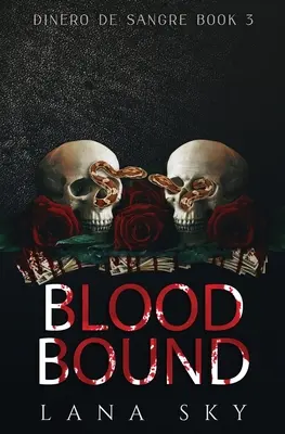 Blood Bound (A Dark Cartel Romance)
