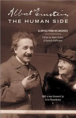 Albert Einstein, ľudská stránka: Einstein, knihy: Záblesky z jeho archívov - Albert Einstein, the Human Side: Glimpses from His Archives