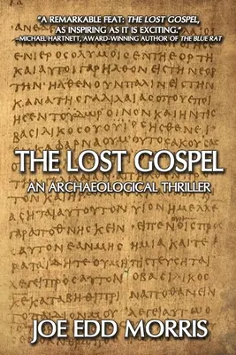 Stratené evanjelium: Archeologický triler - The Lost Gospel: An Archaeological Thriller