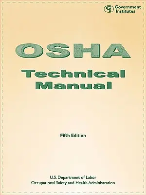 Technická príručka OSHA, piate vydanie - OSHA Technical Manual, Fifth Edition