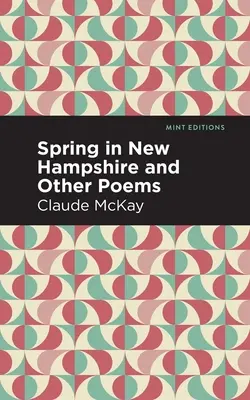 Jar v New Hampshire a iné básne - Spring in New Hampshire and Other Poems