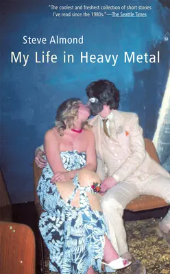 Môj život v heavy metale: Príbehy: - My Life in Heavy Metal: Stories