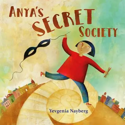 Anyina tajná spoločnosť - Anya's Secret Society