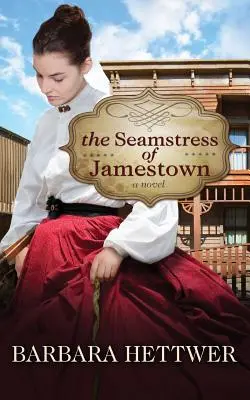 Šička z Jamestownu - The Seamstress of Jamestown