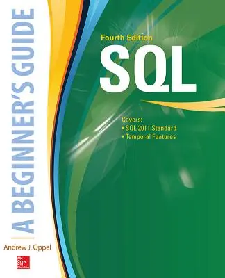 Sql: Sprievodca pre začiatočníkov, štvrté vydanie - Sql: A Beginner's Guide, Fourth Edition